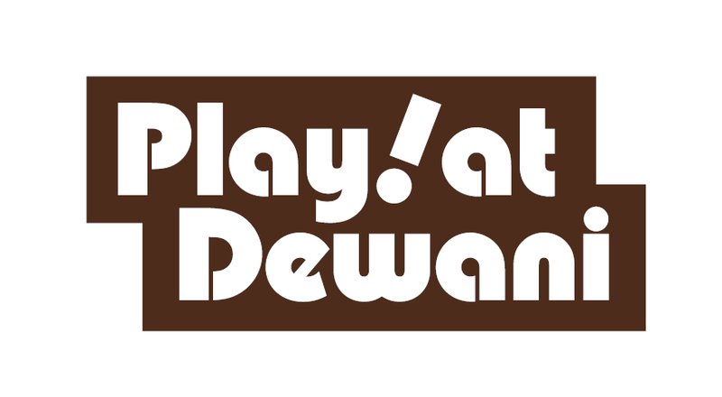 PLAY! AT DEWANI