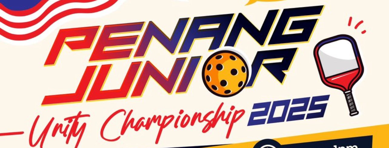 PENANG JUNIOR UNITY PICKLEBALL CHAMPIONSHIP 2025