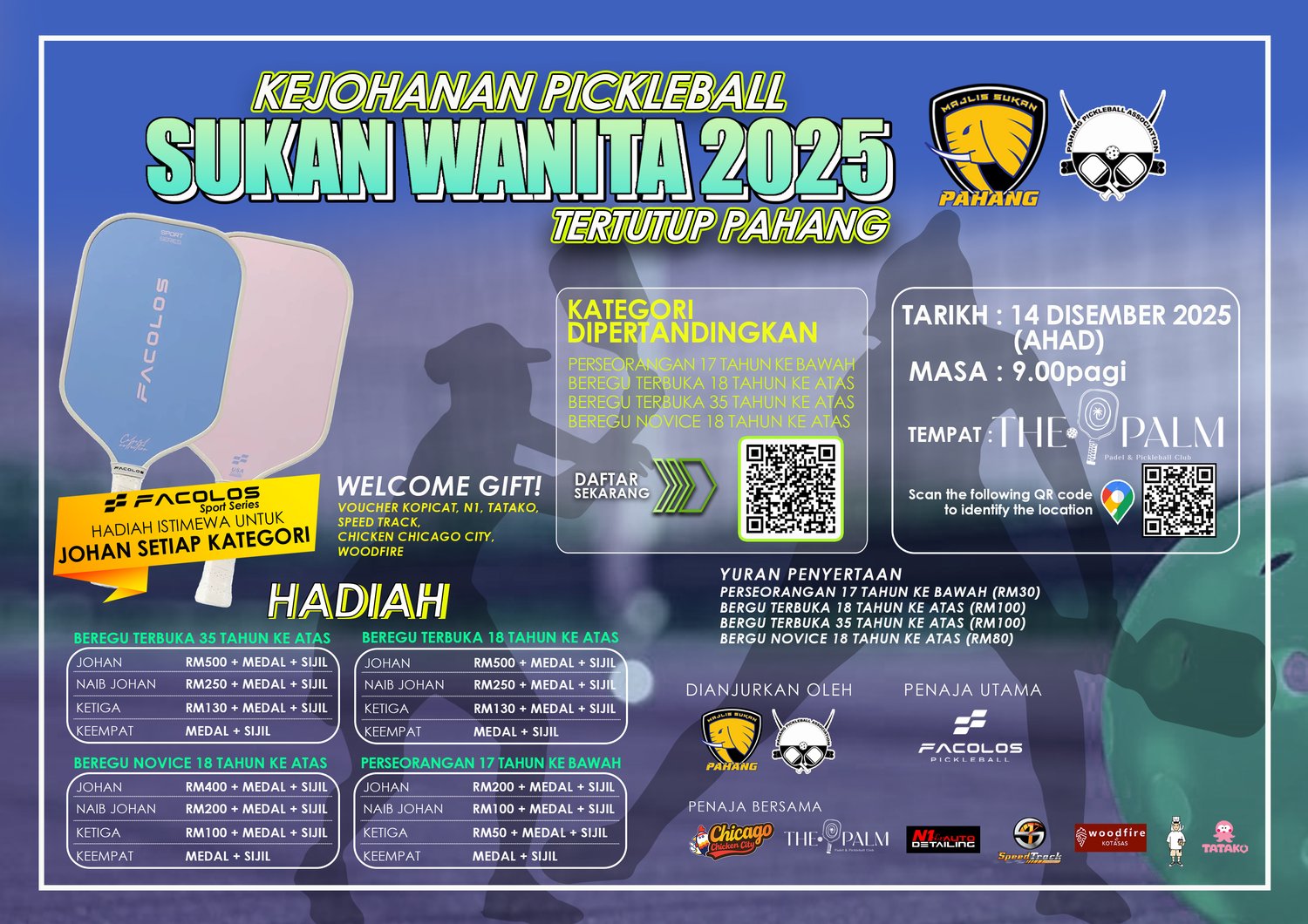 KEJOHANAN PICKLEBALL SUKAN WANITA 2025 - TERTUTUP PAHANG 