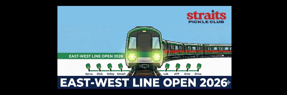 East-West Line Open 2026 by Straits Pickle Club