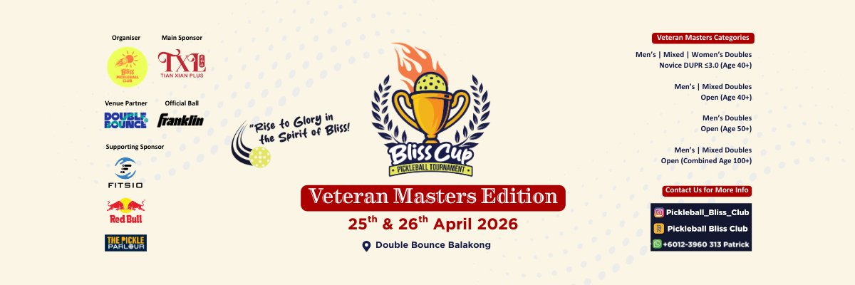 BLISS CUP Pickleball Tournament - Veteran Masters Edition 