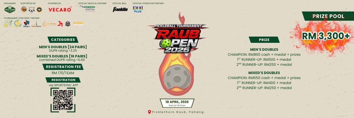 PICKLEBALL TOURNAMENT RAUB OPEN 2026 