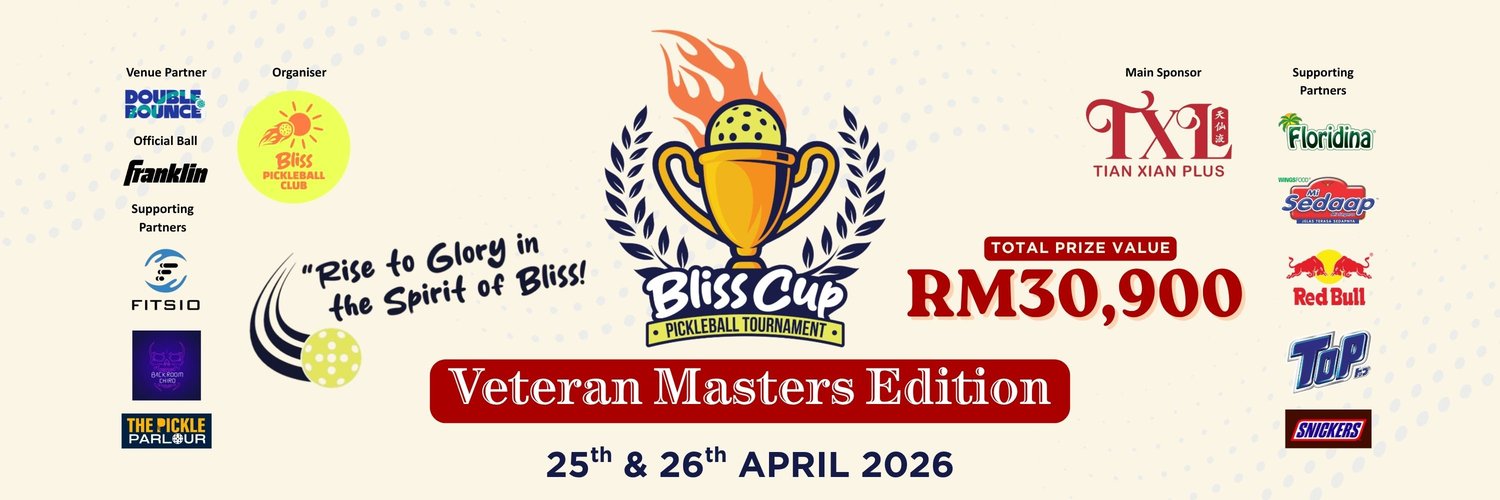 BLISS CUP Pickleball Tournament - Veteran Masters Edition 