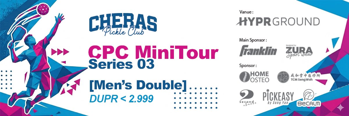 CPC X FRANKLIN Mini Tour <Series 03> Men's Double DUPR < 2.999