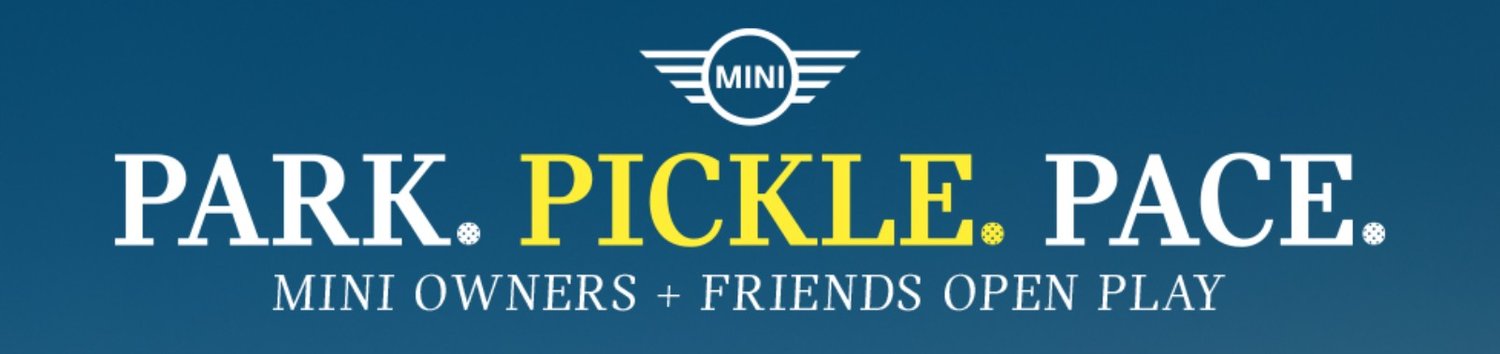 MINI Owners + Friends Pickleball Open Play