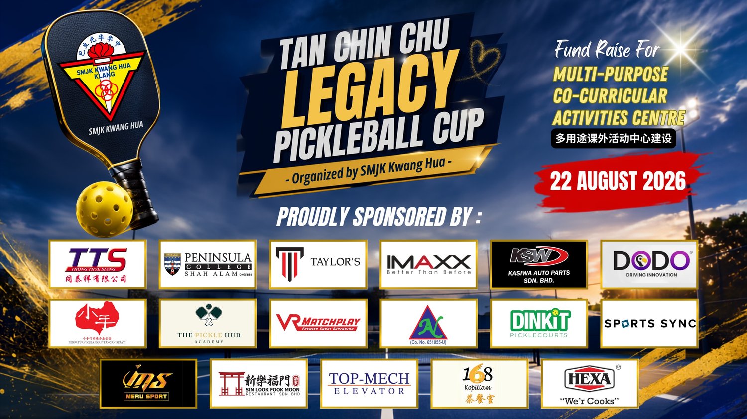 Tan Chin Chu Legacy Pickleball Cup - Organized by SMJK Kwang Hua