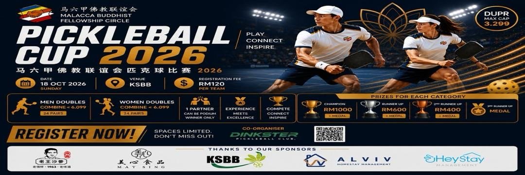 MALACCA BUDDHIST FELLOWSHIP CIRCLE PICKLEBALL CUP 2026
