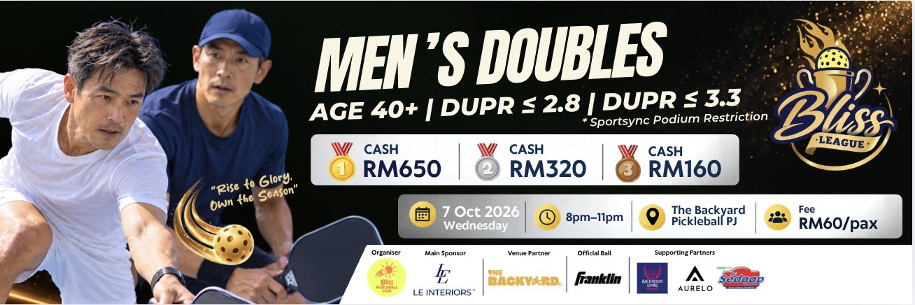 🏆 BLISS LEAGUE 🏆 Men's Doubles ≤3.3 | MD 40+ ≤2.8 | MD 40+ ≤3.3 (1)