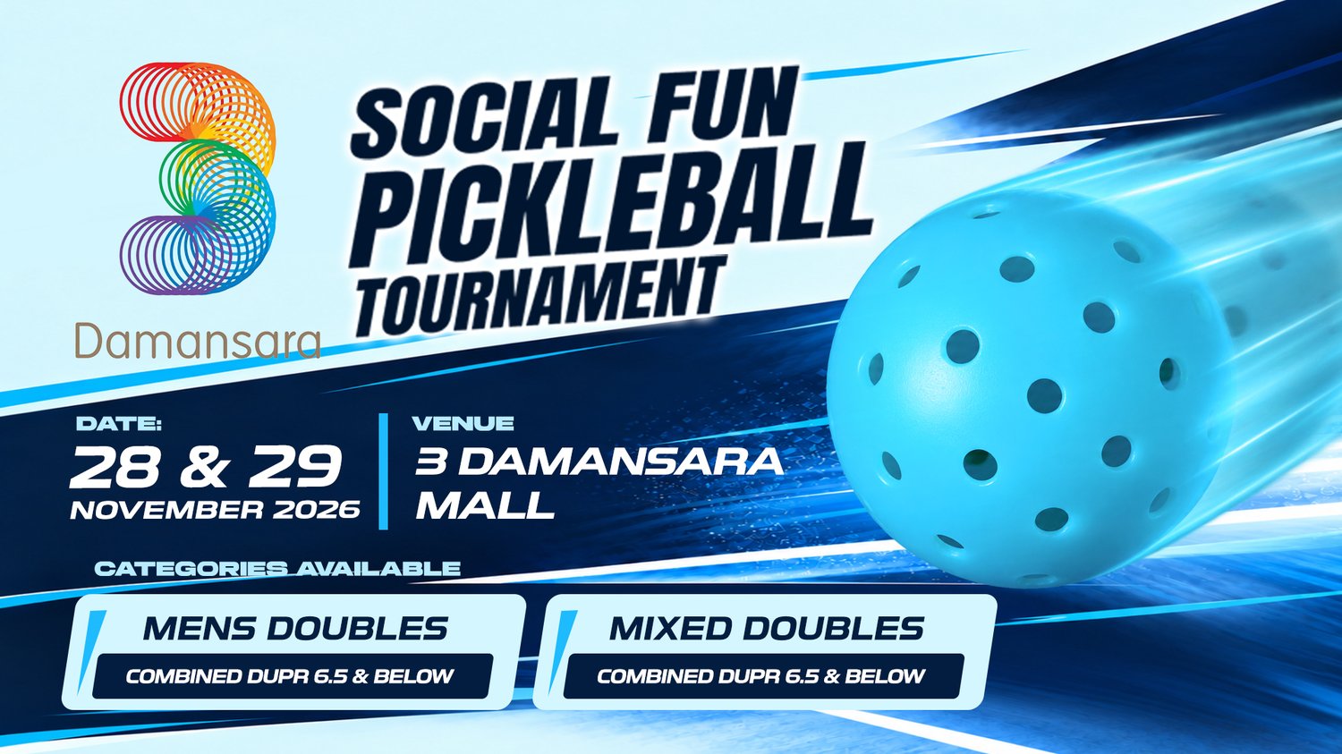 3 Damansara Social Fun Pickleball Tournament