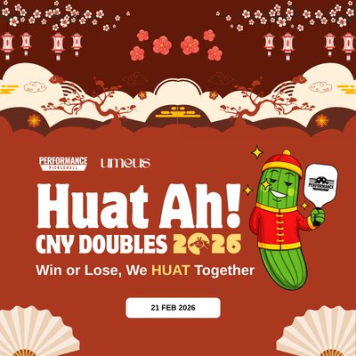 🧧 HUAT AH! Doubles 2026 🧨 by Performance Pickleball