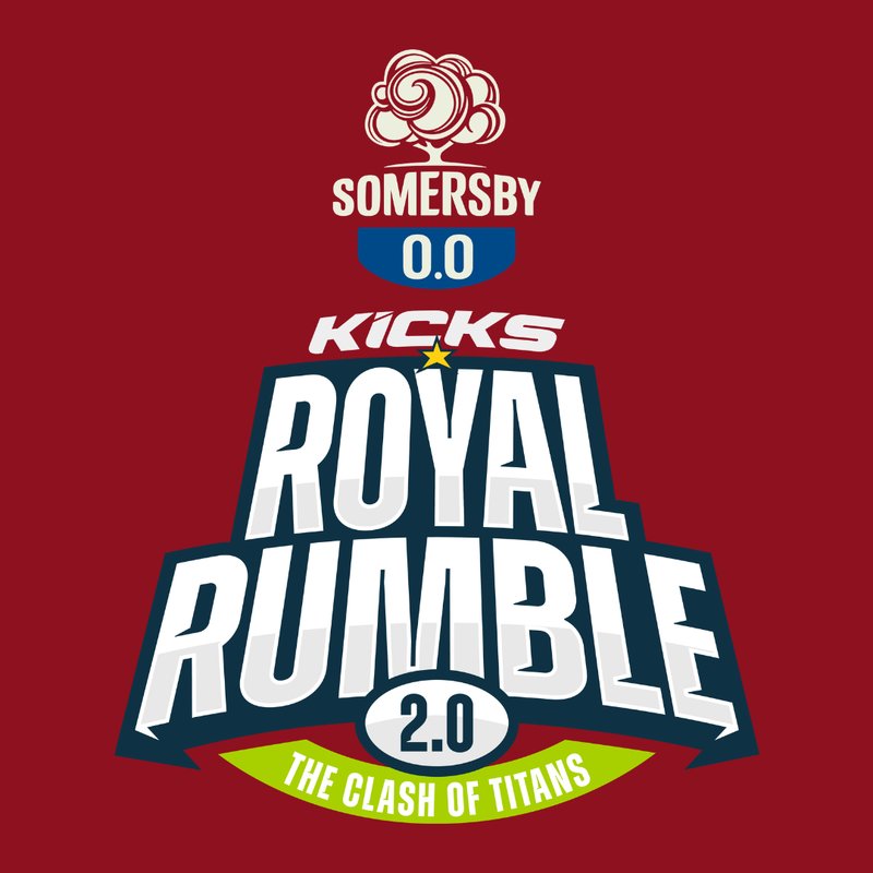 Somersby 0.0 KICKS Royal Rumble 2.0 (The Clash Of Titans)